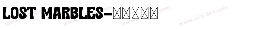 Lost Marbles字体转换
